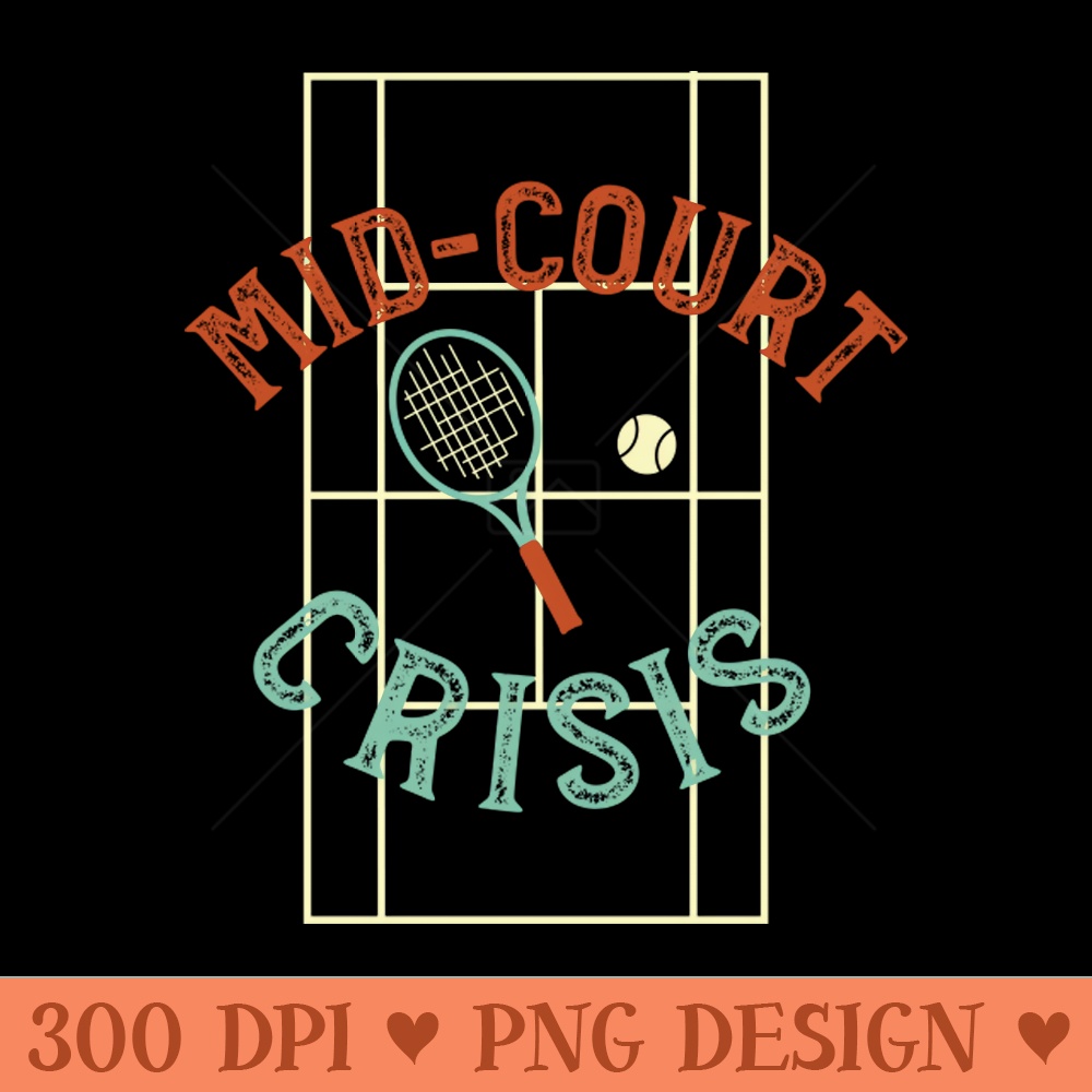 Tennis Pun Mid Court Crisis - PNG Image Downloads - Convenience