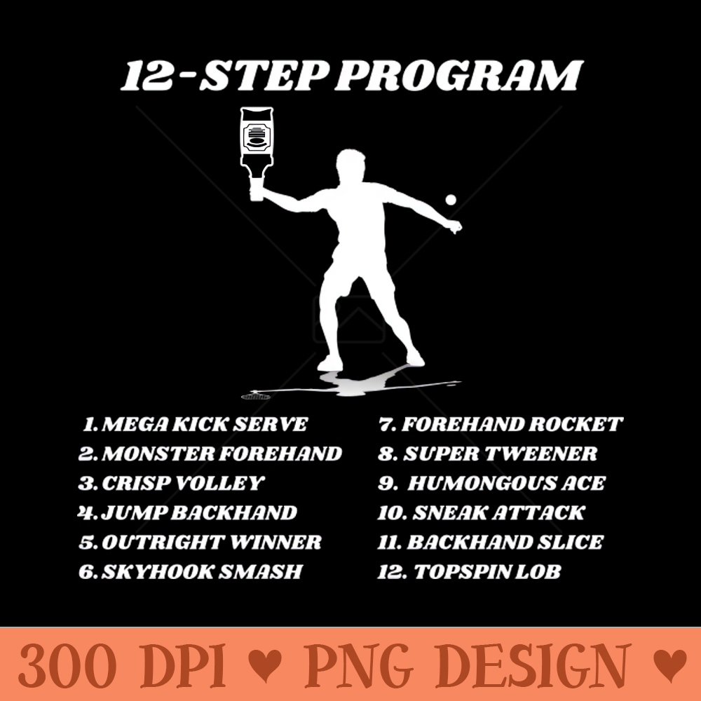 US Open Funny Tennis Addict 12-Step Program - Free PNG Downloads - Good Value