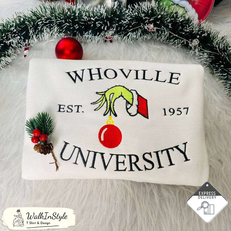 Grinch Christmas Sweatshirt, Christmas Whoville University Embroidered Sweatshirt - Viralustee.jpg