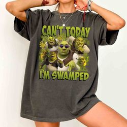 Can't Today I'm Swamped Shrek 90s Comfort Colors Shirt, Shr.ek Fio.na Princess Shirt, Di.sney F.iona Princess Shirt, Fun