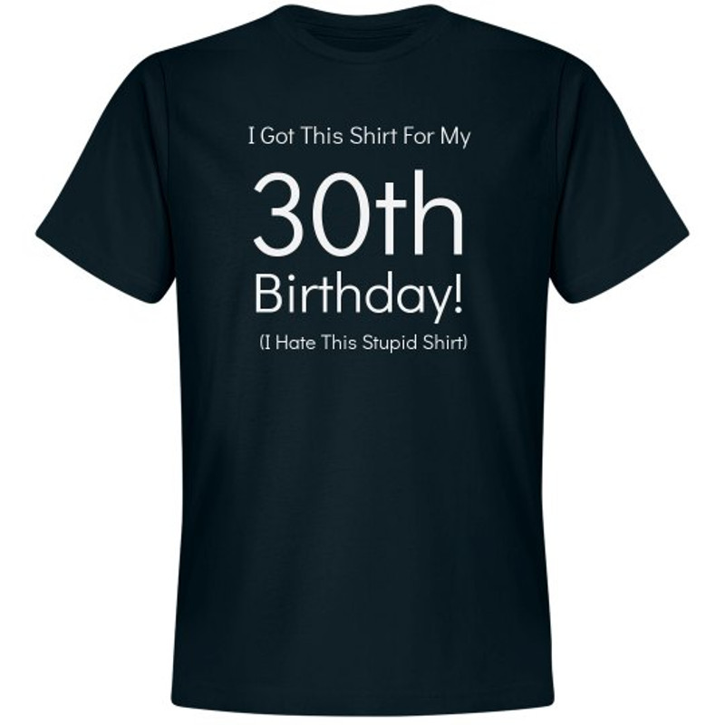 30th Birthday Shirt - Unisex Premium T-Shirt FunnyShirts.jpg