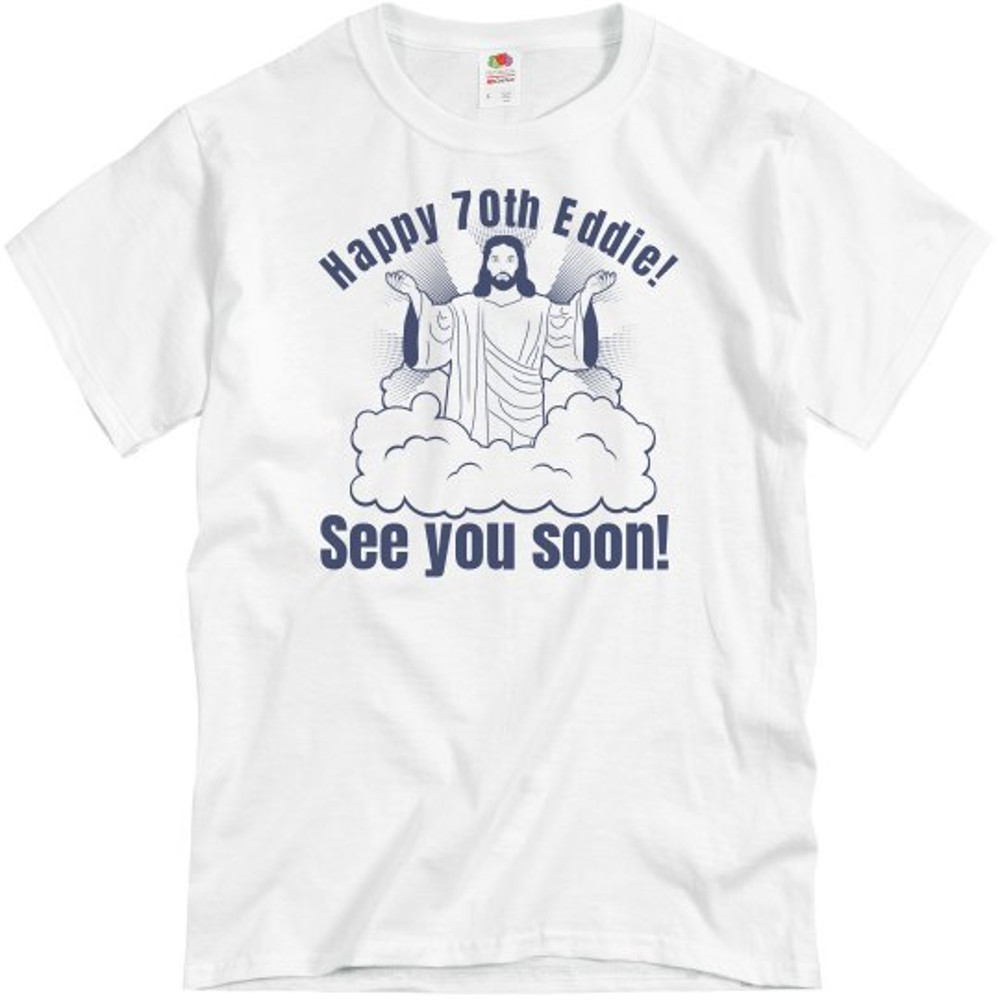 70th Birthday Jesus - Unisex Basic Promo T-Shirt FunnyShirts.jpg