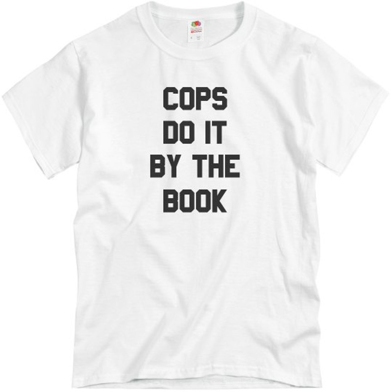 Cops Do It By The Book Halloween Tee - Unisex Basic Promo T-Shirt FunnyShirts.jpg
