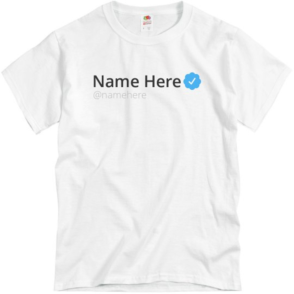 Custom Name Blue Check Mark Verified T-Shirt - Unisex Basic Promo T-Shirt FunnyShirts.jpg
