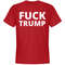 Fck Trump T-Shirt - Unisex Premium T-Shirt FunnyShirts.jpg