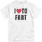 I Love To Fart - Unisex Basic Promo T-Shirt FunnyShirts.jpg