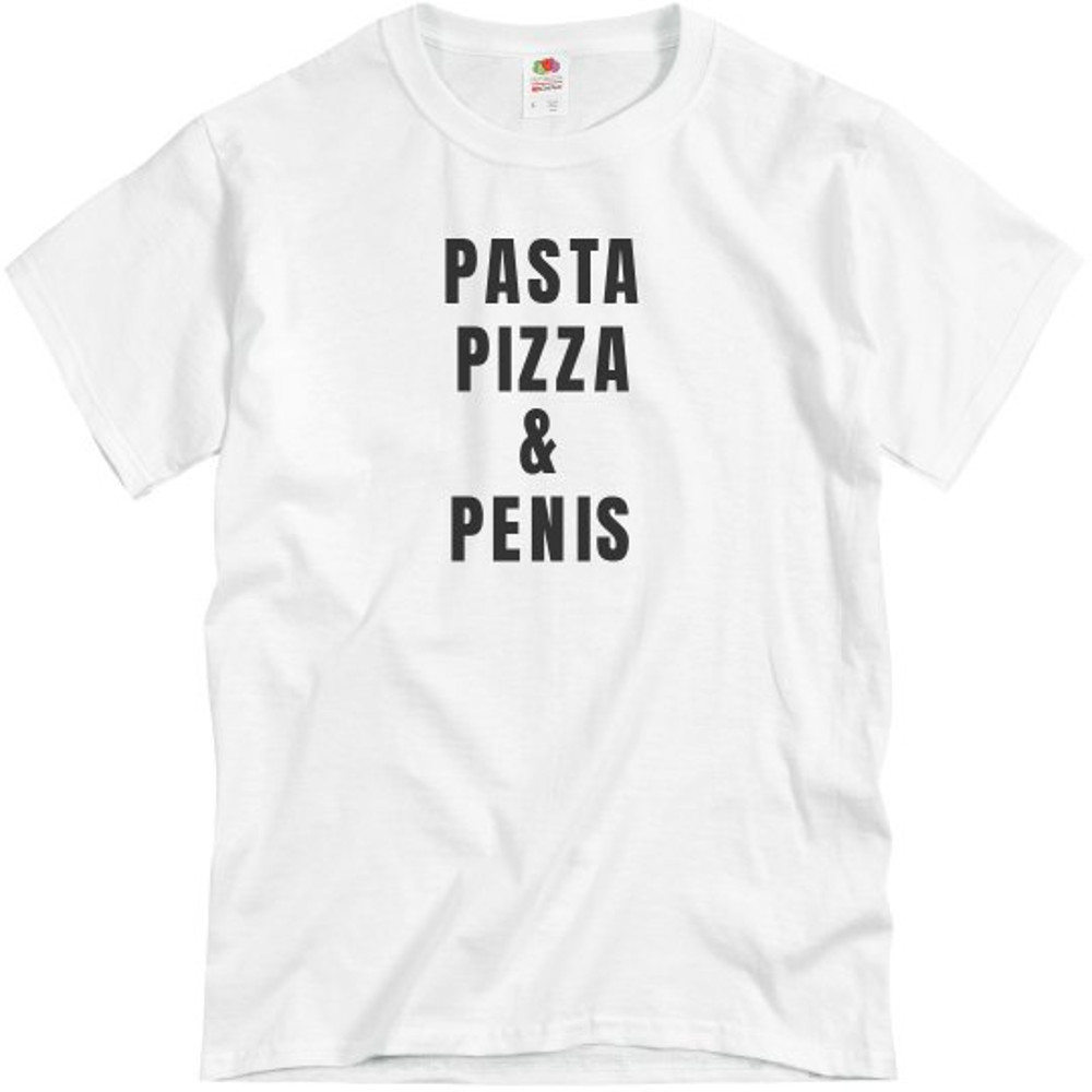 Pasta Pizza & Penis Shirt - Unisex Basic Promo T-Shirt FunnyShirts.jpg