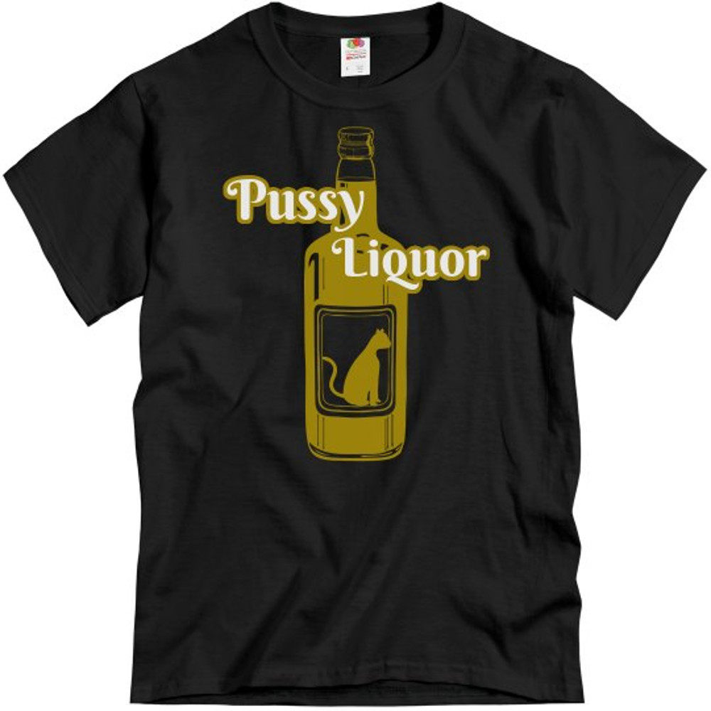 Pussy Liquor - Unisex Basic T-Shirt FunnyShirts.jpg
