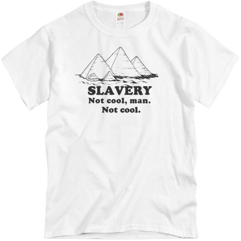Slavery Is So Uncool - Unisex Basic Promo T-Shirt FunnyShirts.jpg