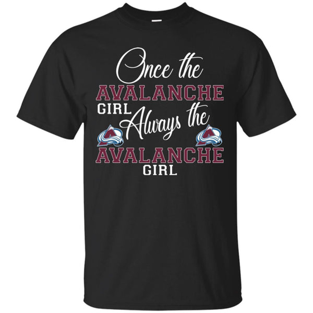Always The Colorado Avalanche Girl T Shirts.jpg