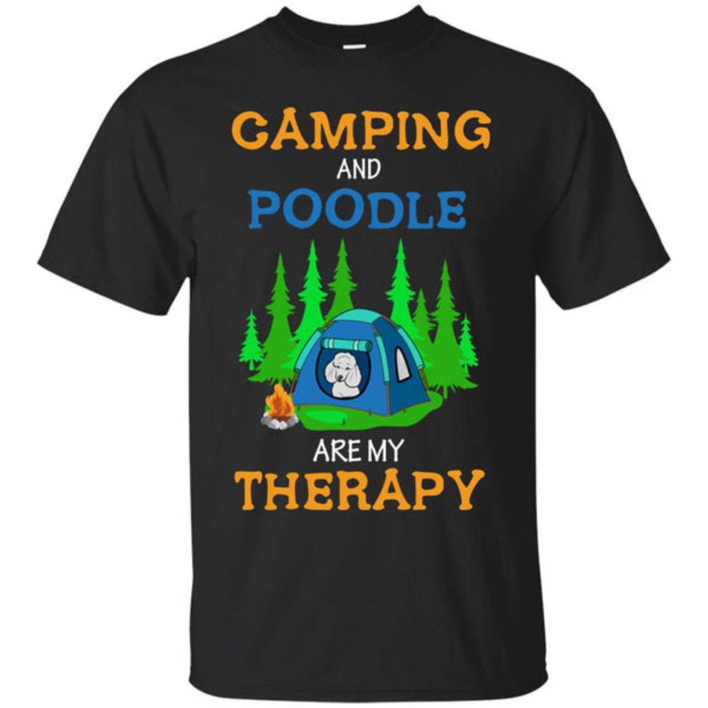 Camping And Poodle Are My Therapy T Shirts.jpg