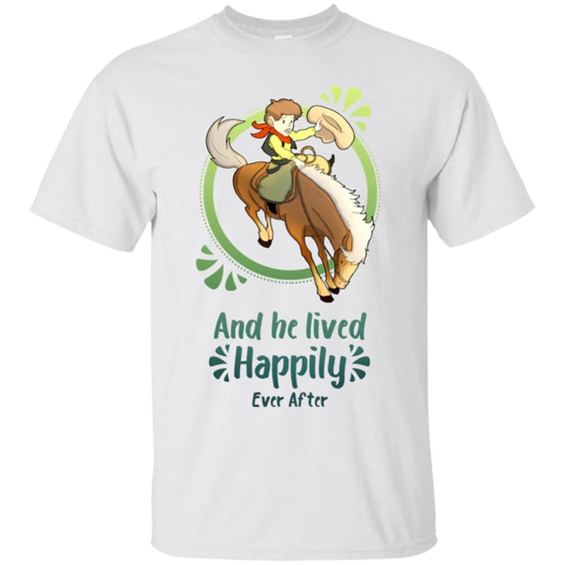 Cowboy Children - Horse And He Lived Happily Ever After T Shirts.jpg