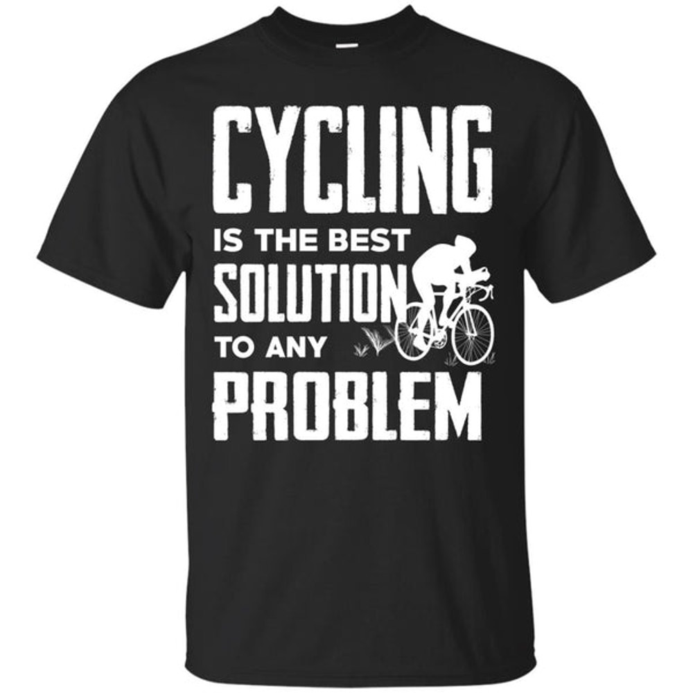 Cycling Is The Best Solution T Shirts.jpg
