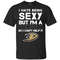 I Hate Being Sexy But I'm Fan So I Can't Help It Anaheim Ducks Black T Shirts.jpg
