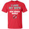 I Love My Wife And Cheering For My New Jersey Devils T Shirts.jpg
