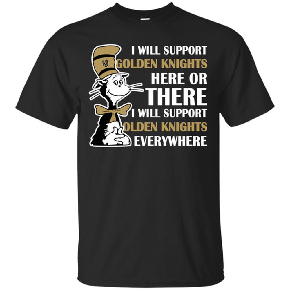 I Will Support Everywhere Vegas Golden Knights T Shirts.jpg