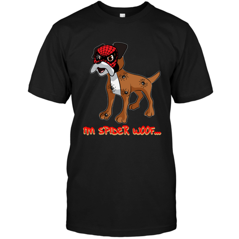I'm Spider Woof Boxer T Shirts.png