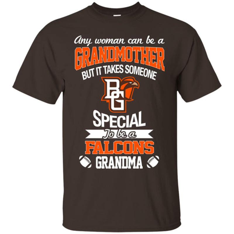 It Takes Someone Special To Be A Bowling Green Falcons Grandma T Shirts.jpg