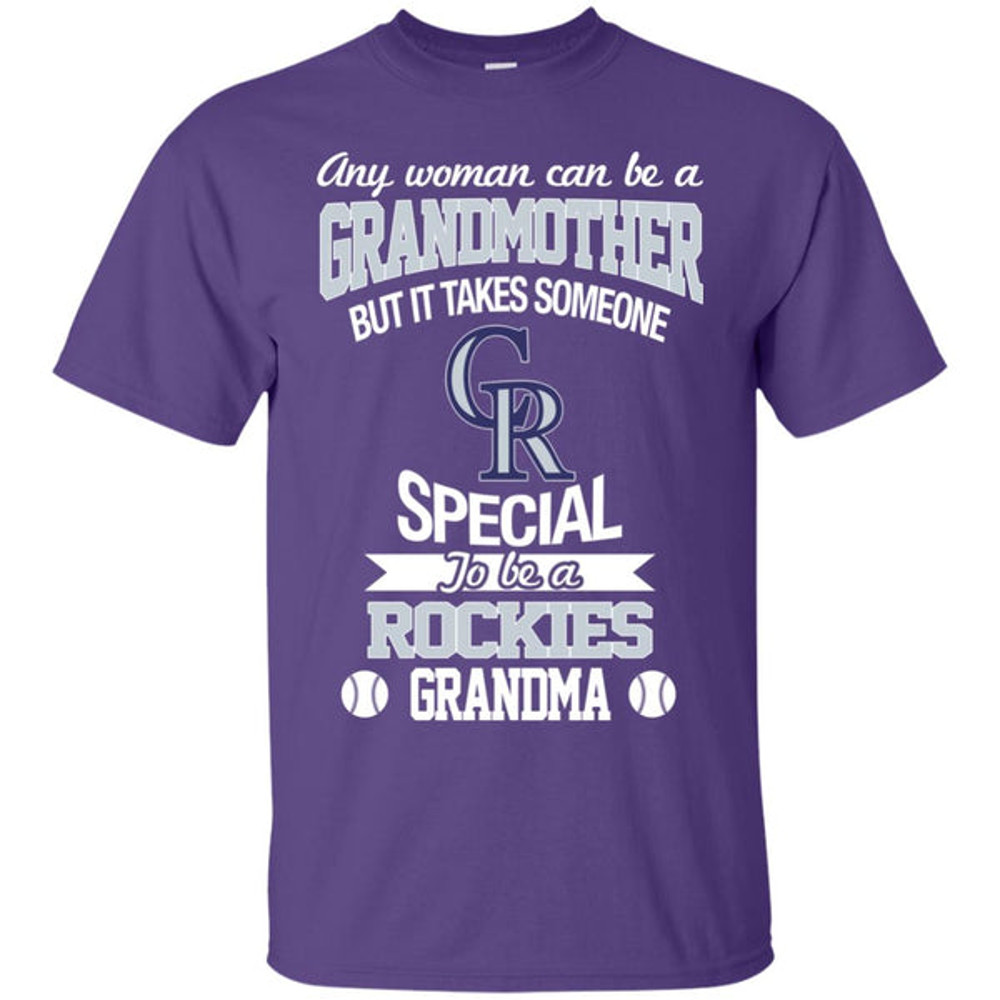 It Takes Someone Special To Be A Colorado Rockies Grandma T Shirts.jpg