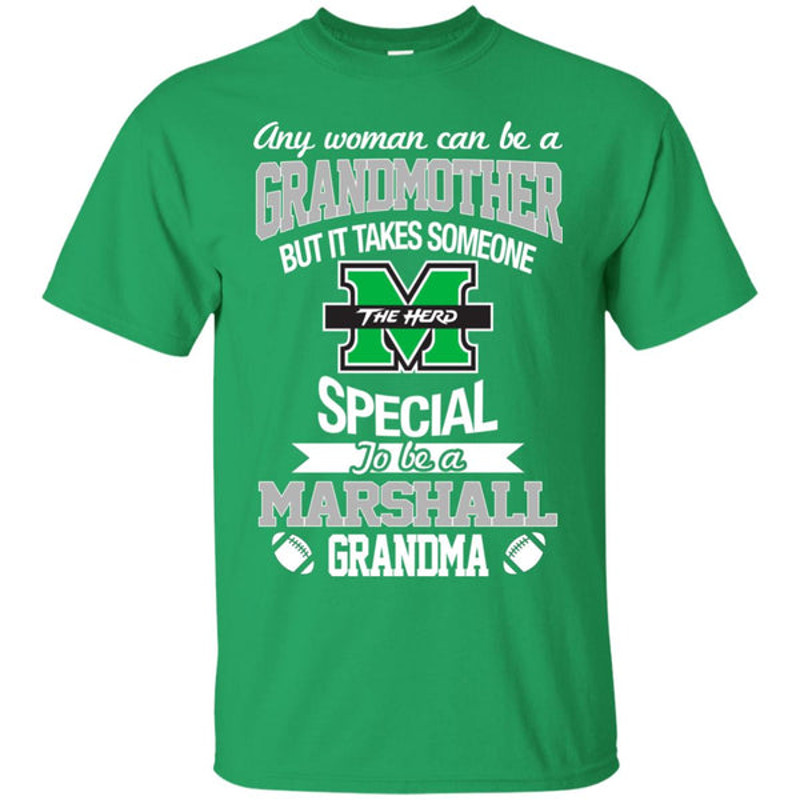 It Takes Someone Special To Be A Marshall Thundering Herd Grandma T Shirts.jpg