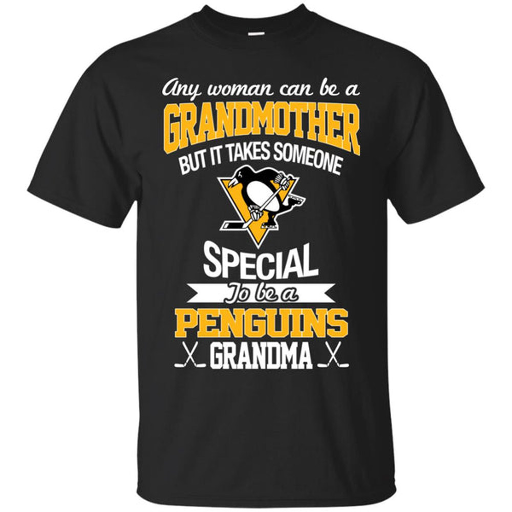 It Takes Someone Special To Be A Pittsburgh Penguins Grandma T Shirts.jpg