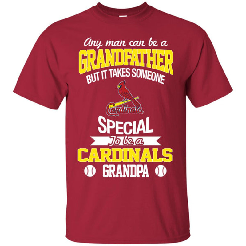 It Takes Someone Special To Be A St. Louis Cardinals Grandpa T Shirts.jpg