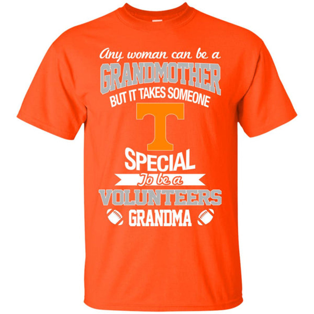 It Takes Someone Special To Be A Tennessee Volunteers Grandma T Shirts.jpg