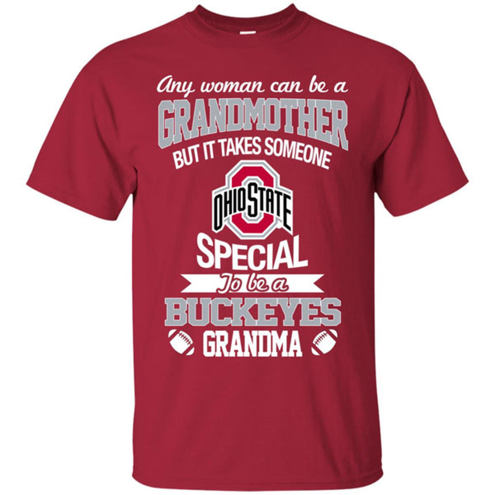 It Takes Someone Special To Be An Ohio State Buckeyes Grandma T Shirts.jpg