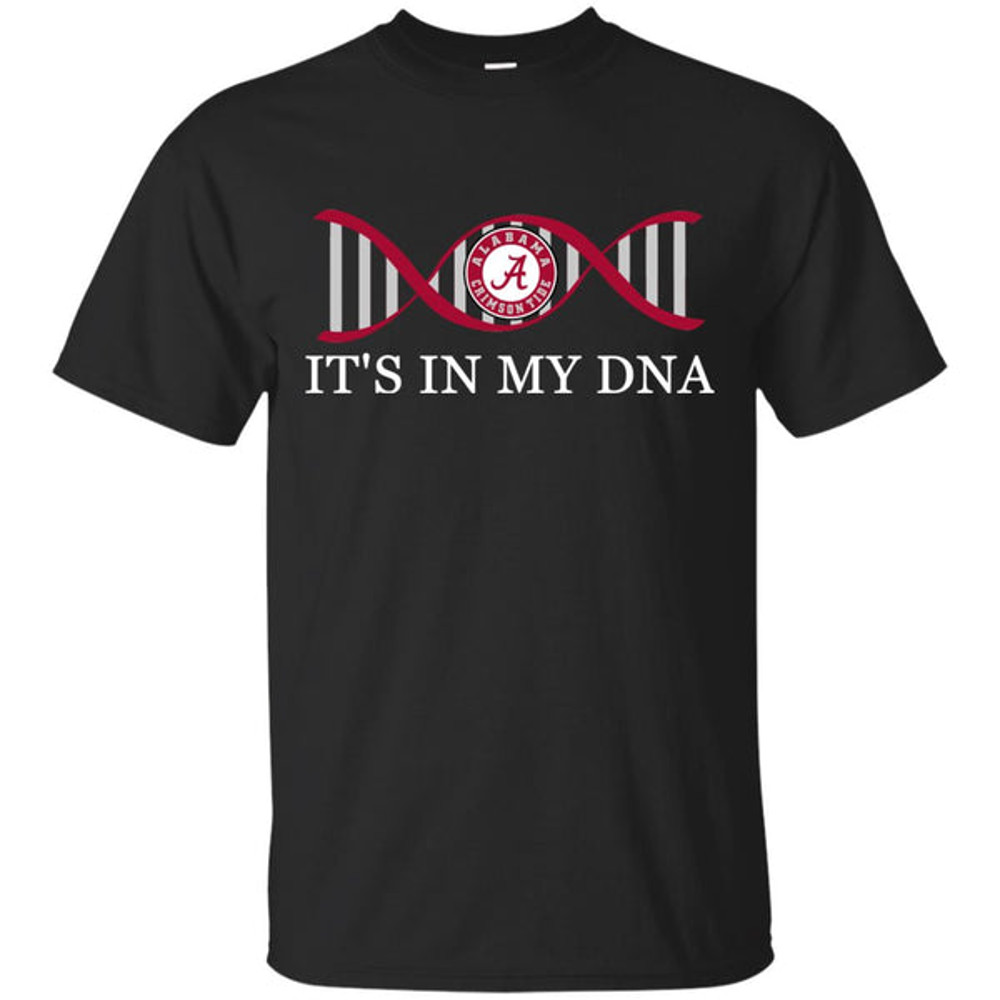 It's In My DNA Alabama Crimson Tide T Shirts.jpg