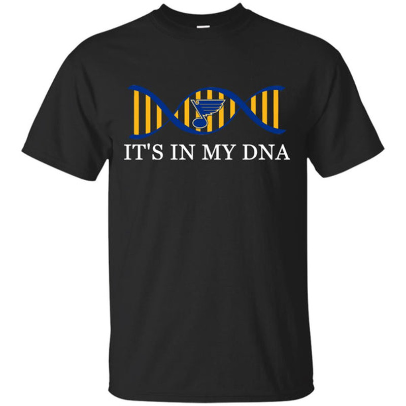 It's In My DNA St. Louis Blues T Shirts.jpg
