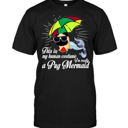 i'm really a pug mermaid t shirts