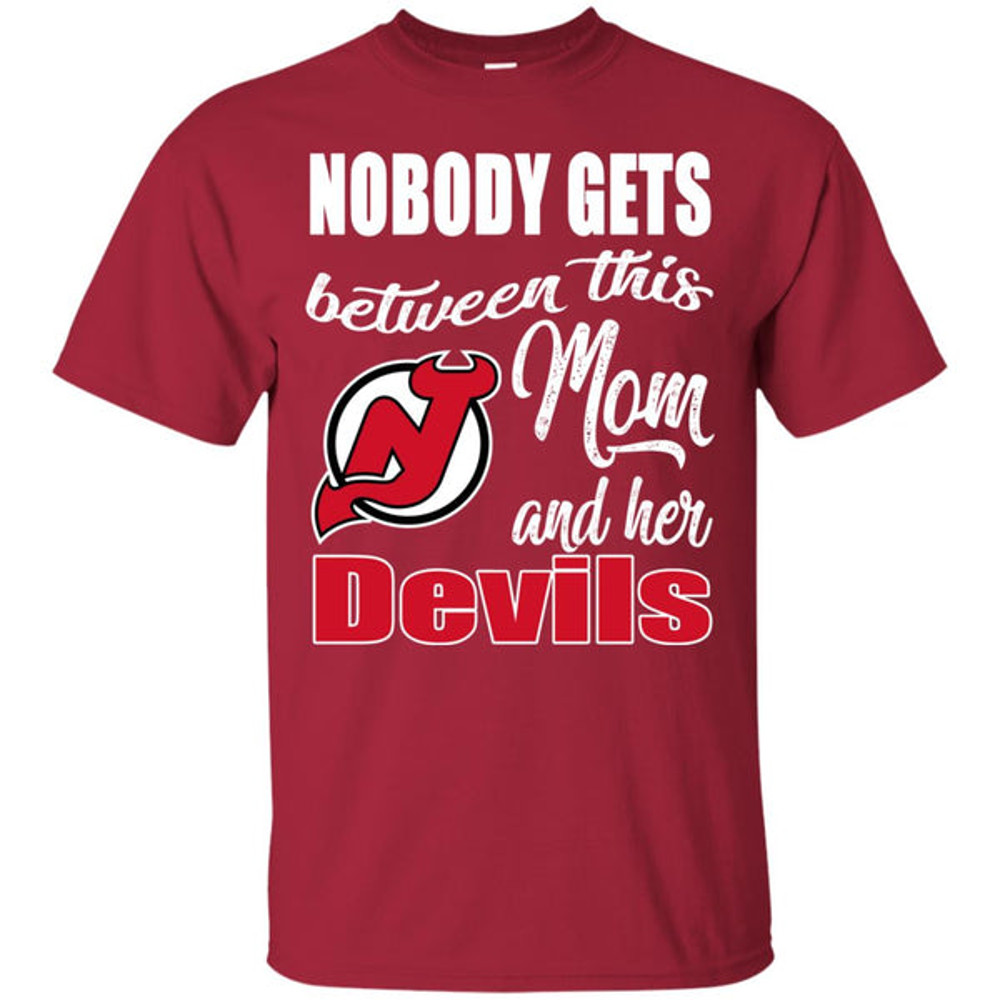 Nobody Gets Between Mom And Her New Jersey Devils T Shirts.jpg