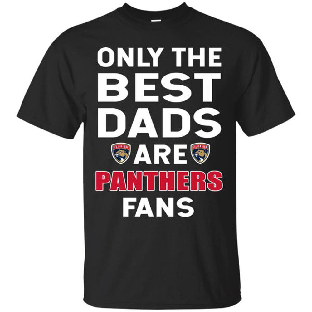 Only The Best Dads Are Fans Florida Panthers T Shirts, is cool gift.jpg
