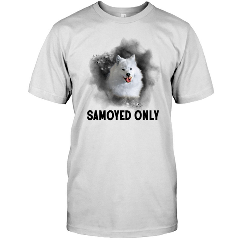 Samoyed Only T Shirts.png