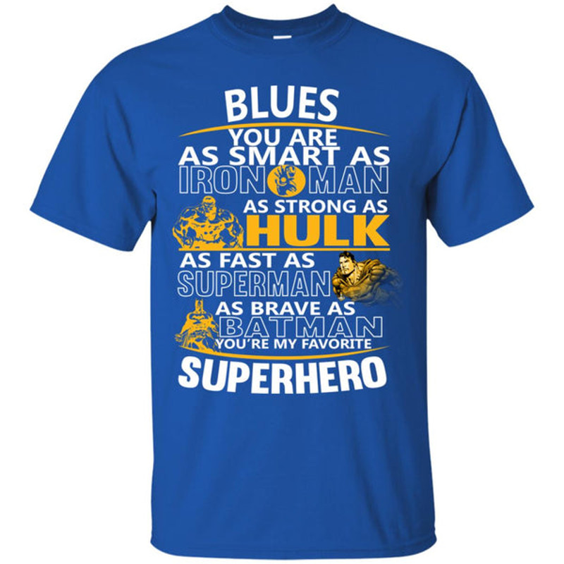 St. Louis Blues You're My Favorite Super Hero T Shirts.jpg