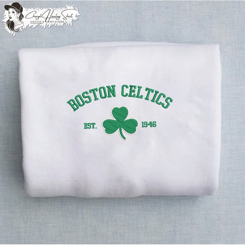 Boston Celtics est 1946 Embroidered Unisex Shirt, Celtics NBA T Shirt, Basketball, NBA Embroidery Hoodie, NBA Sweatshirt.jpg