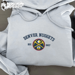 denver nuggets est 1967 embroidered unisex shirt, nuggets nba t shirt, basketball, nba embroidery hoodie, nba sweatshirt