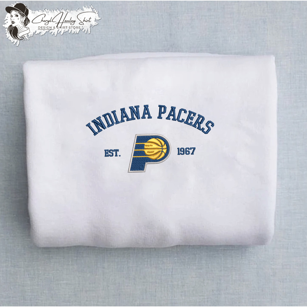 Indiana Pacers est 1967 Embroidered Unisex Shirt, NBA T Shirt, Basketball, NBA Embroidery Hoodie, NBA Sweatshirt.jpg