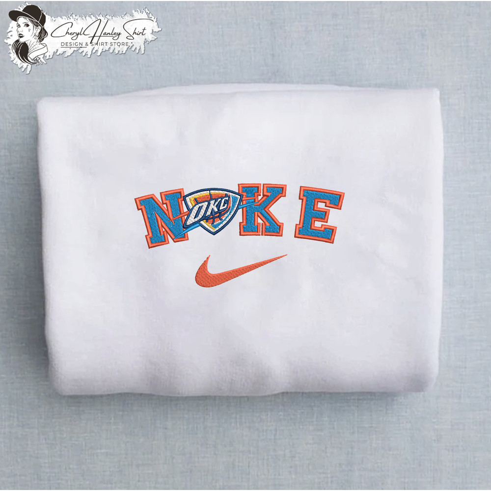 Nike Oklahoma City Thunder Embroidered Unisex Shirt, NBA T Shirt, Basketball, NBA Embroidery Hoodie, NBA Sweatshirt.jpg