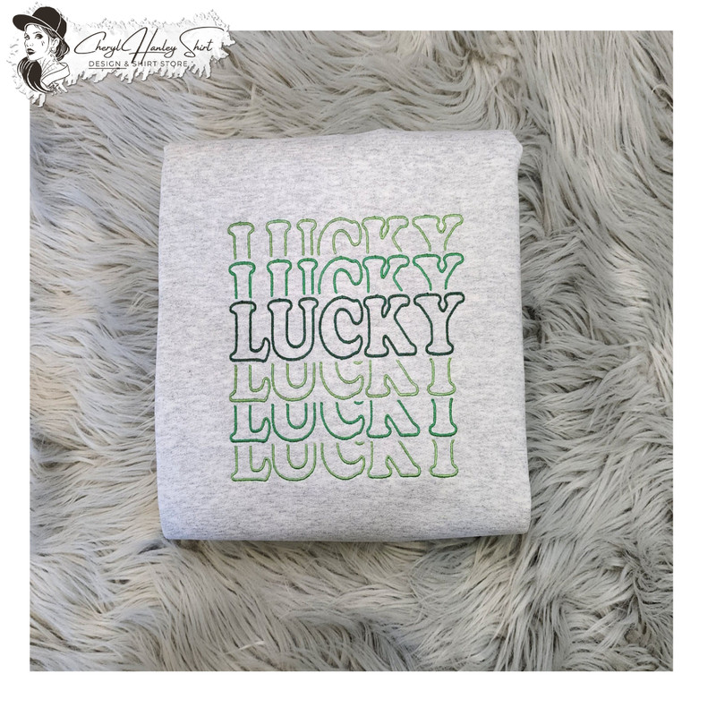 Embroidered Lucky Stacked Sweatshirt - St Patrick's Day Unisex Sweatshirt great for men and women Sweatshirt or Hooded Sweatshirt.jpg