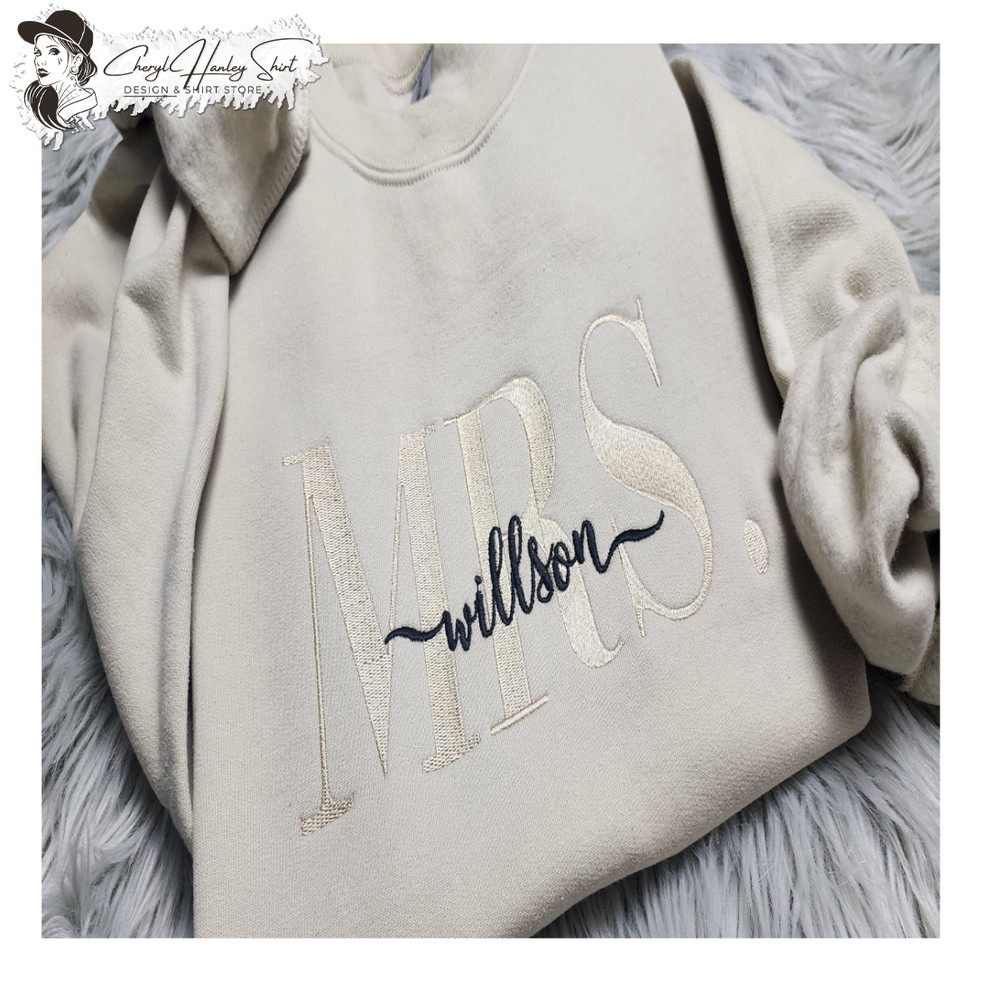 Embroidered Personalized Mrs Crewneck - Add Your Last Name - Gift For Her - Future Mrs - Personalized Wedding Gift.jpg
