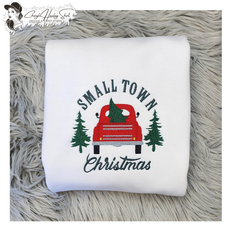 Embroidered Small Town Christmas Sweatshirt - Hometown Christmas - Vintage Red Truck - Unisex Sweatshirt Sweatshirt or Hooded Sweatshirt.jpg