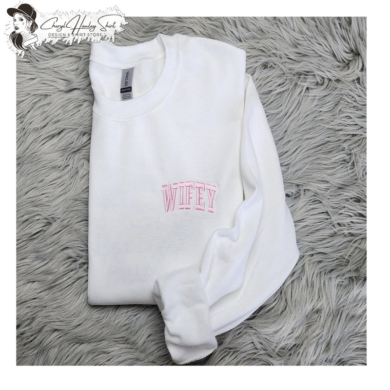 Embroidered Wifey Pocket Logo Crewneck Shirt - Embroidered Wifey - Pocket Logo Embroidery - Custom Embroidery.jpg