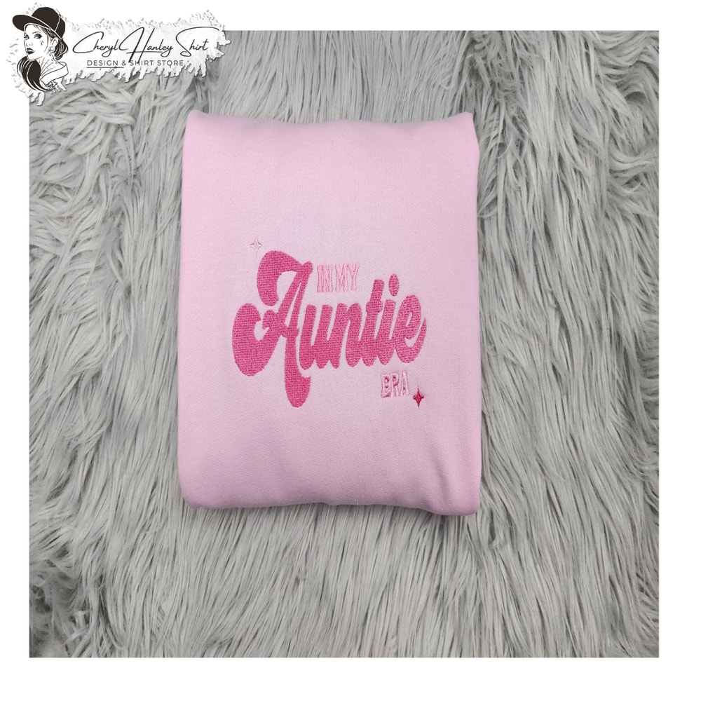 In my Auntie Era Embroidered Crewneck - Gift For Auntie - Best Aunt Unisex Crewneck or Hoodie - Add Custom Sleeve Embroidery.jpg