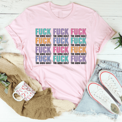 eff the mom guilt tee