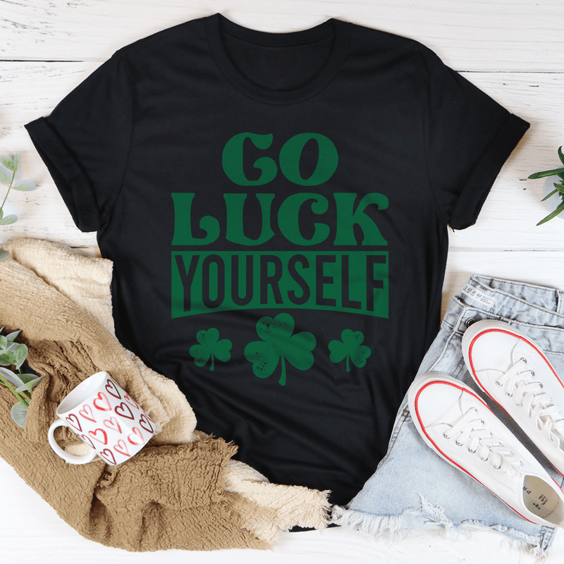 Go Luck Yourself Tee.png