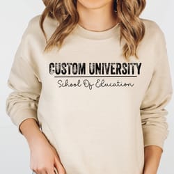 custom university sweatshirt, custom collage sweatshirt, custom school hoodie,customizable matching shirts,custom team s