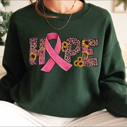 hope breast cancer sweatshirt, october cancer sweat, pink breast cancer shirt women, breast cancer awareness, cancer sup