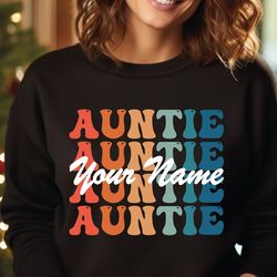 personalized aunt sweatshirt, gift for aunt, womens sweater, birthday gift aunt, sister sweatshirt, mama hoodie, funny a