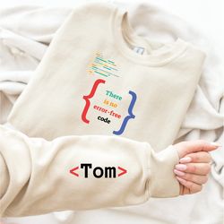 personalized coding programmer sweatshirt - computer engineer sweater - software programming hoodie - gift for tester sw